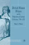 British Women Writers and the Profession of Literary Criticism, 1789-1832 cover