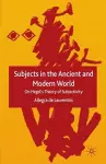 Subjects in the Ancient and Modern World cover