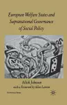 European Welfare States and Supranational Governance of Social Policy cover