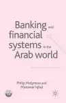 Banking and Financial Systems in the Arab World cover