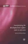 Transforming the Developmental Welfare State in East Asia cover