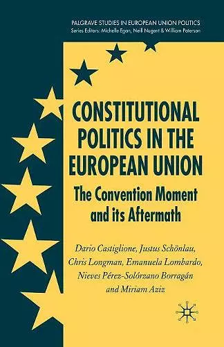 Constitutional Politics in the European Union cover