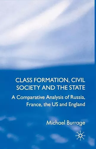 Class Formation, Civil Society and the State cover
