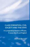 Class Formation, Civil Society and the State cover