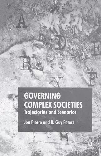 Governing Complex Societies cover