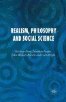 Realism, Philosophy and Social Science cover