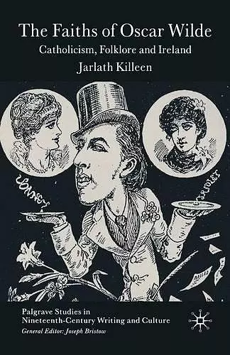 The Faiths of Oscar Wilde cover