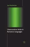 Unaccusative Verbs in Romance Languages cover