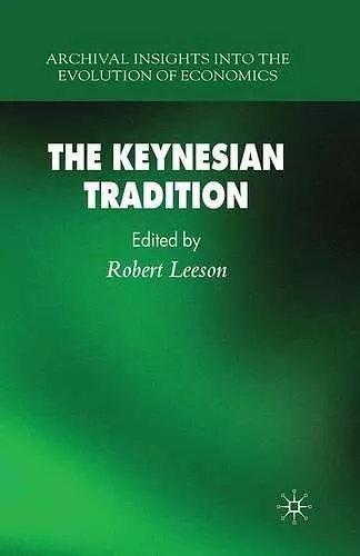The Keynesian Tradition cover