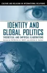 Identity and Global Politics cover