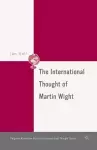 The International Thought of Martin Wight cover