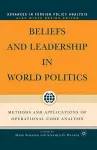 Beliefs and Leadership in World Politics cover