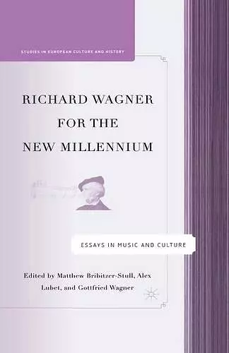 Richard Wagner for the New Millennium cover