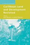 Caribbean Land and Development Revisited cover