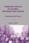 Foreign Policy in Global Information Space cover