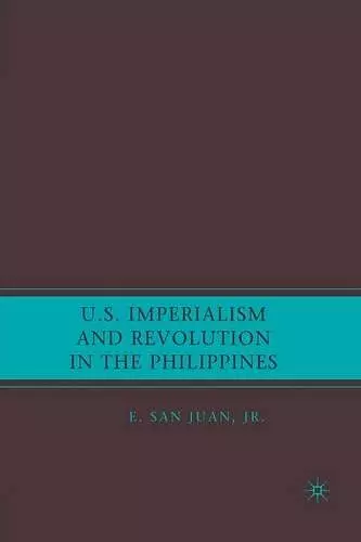 U.S. Imperialism and Revolution in the Philippines cover