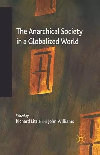 The Anarchical Society in a Globalized World cover