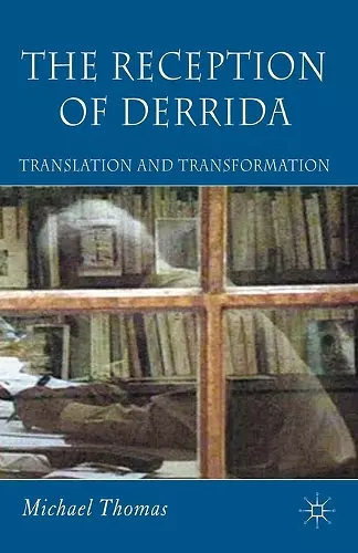 The Reception of Derrida cover