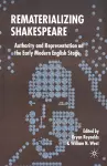 Rematerializing Shakespeare cover