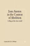 Jane Austen in the Context of Abolition cover
