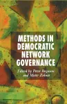 Methods in Democratic Network Governance cover
