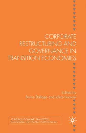 Corporate Restructuring and Governance in Transition Economies cover