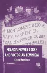 Frances Power Cobbe and Victorian Feminism cover