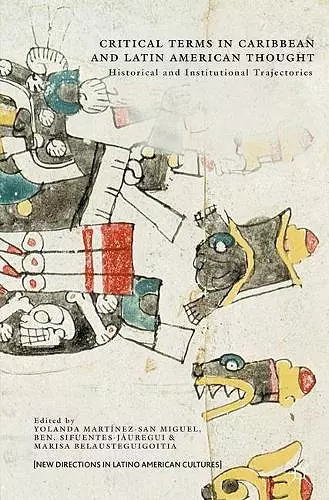 Critical Terms in Caribbean and Latin American Thought cover