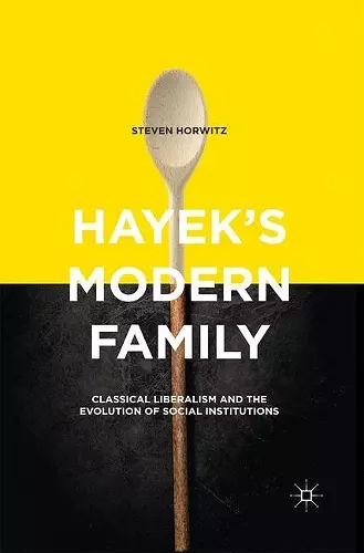 Hayek's Modern Family cover