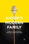 Hayek's Modern Family cover