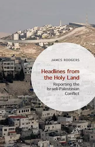 Headlines from the Holy Land cover