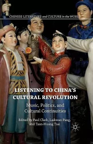 Listening to China’s Cultural Revolution cover