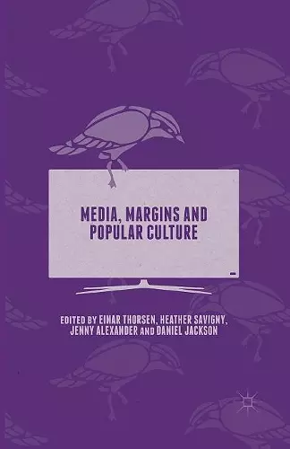 Media, Margins and Popular Culture cover