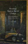 Novelists Against Social Change cover