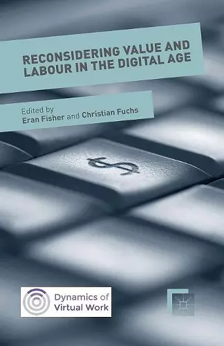 Reconsidering Value and Labour in the Digital Age cover