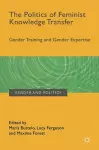 The Politics of Feminist Knowledge Transfer cover