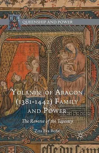 Yolande of Aragon (1381-1442) Family and Power cover