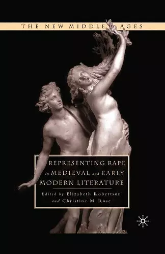 Representing Rape in Medieval and Early Modern Literature cover