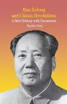 Mao Zedong and China's Revolutions cover