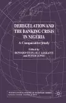 Deregulation and the Banking Crisis in Nigeria cover