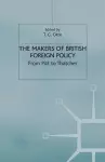 The Makers of British Foreign Policy cover