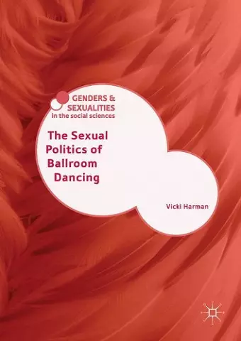 The Sexual Politics of Ballroom Dancing cover