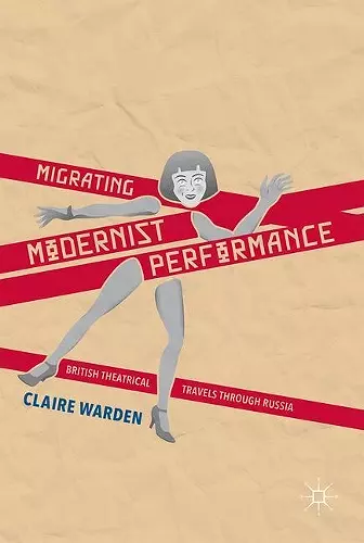 Migrating Modernist Performance cover