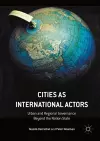 Cities as International Actors cover