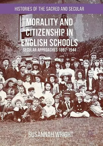 Morality and Citizenship in English Schools cover