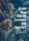 'Brave New World': Contexts and Legacies cover