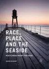 Race, Place and the Seaside cover
