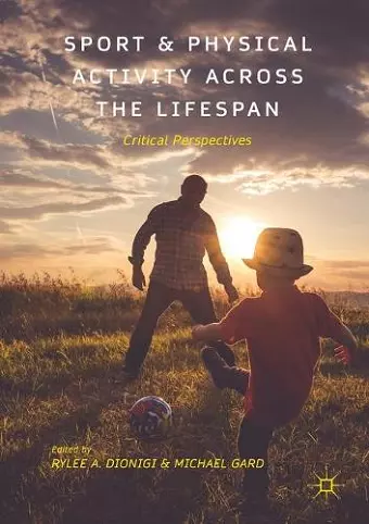 Sport and Physical Activity across the Lifespan cover