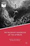 The Palgrave Handbook of the Afterlife cover