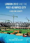 London 2012 and the Post-Olympics City cover